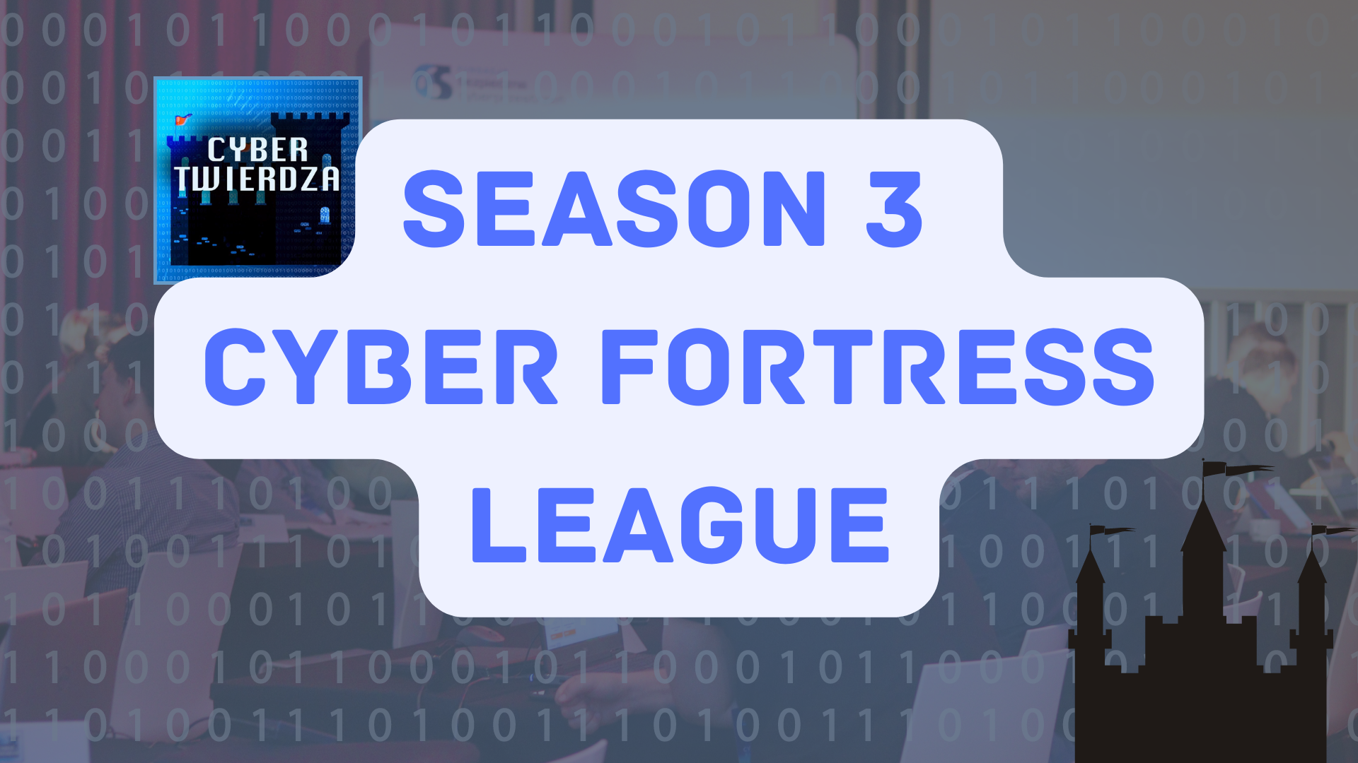 Announcement regarding the start of Season 3 of the Cyber Fortress League
